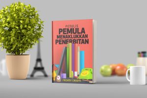 penulis pemula menaklukkan penerbitan